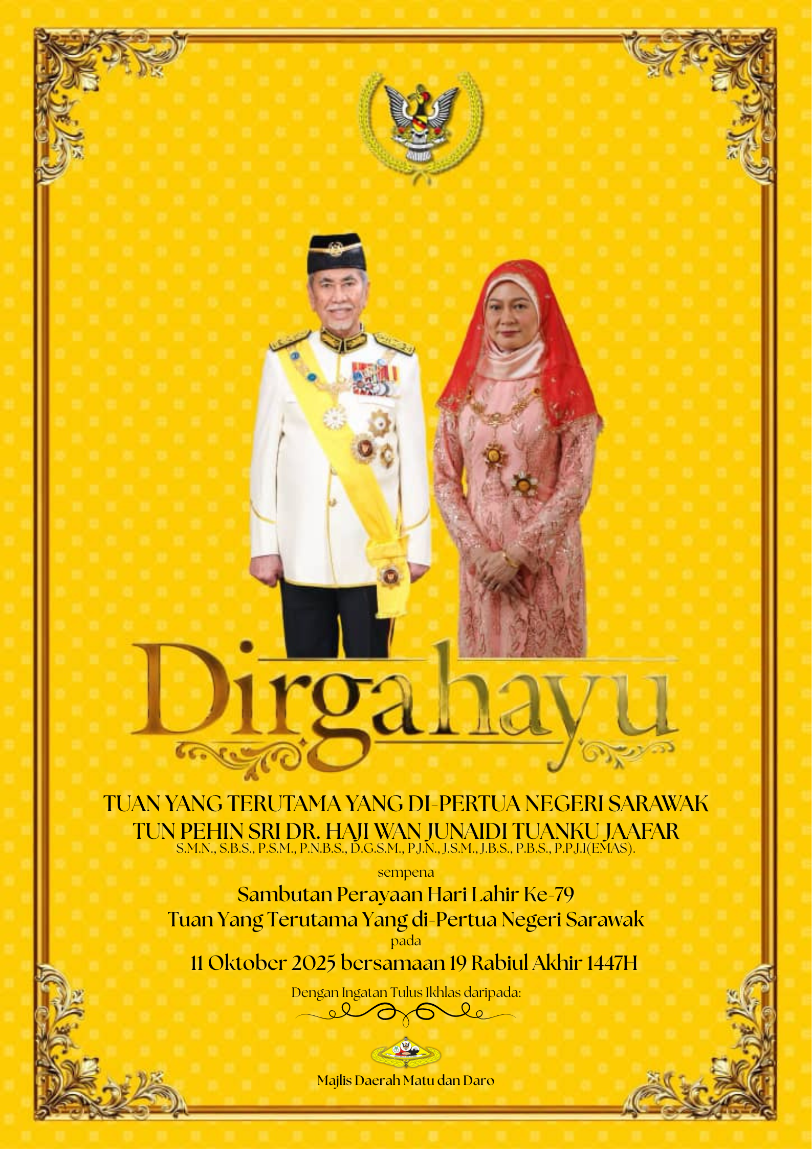 POSTER UCAPAN SAMBUTAN HARI LAHIR KE-79 TYT YANG DI-PERTUA NEGERI SARAWAK